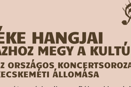 B&eacute;ke Hangjai - h&aacute;zhoz megy a kult&uacute;ra