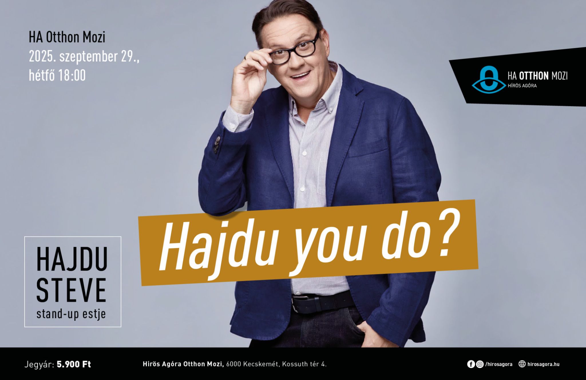 Hajdu you do? - Hajdu Steve stand-up estje