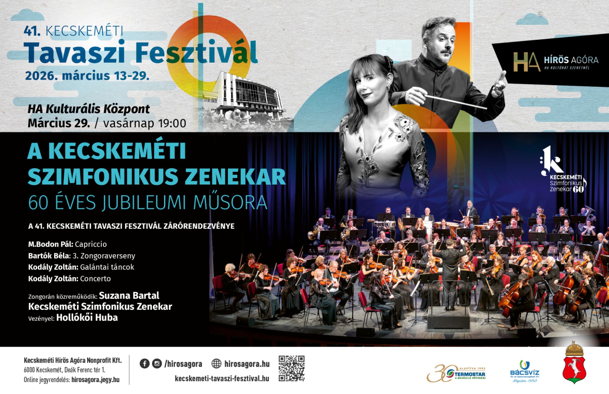 A Kecskem&eacute;ti Szimfonikus Zenekar 60 &eacute;ves jubileumi műsora 