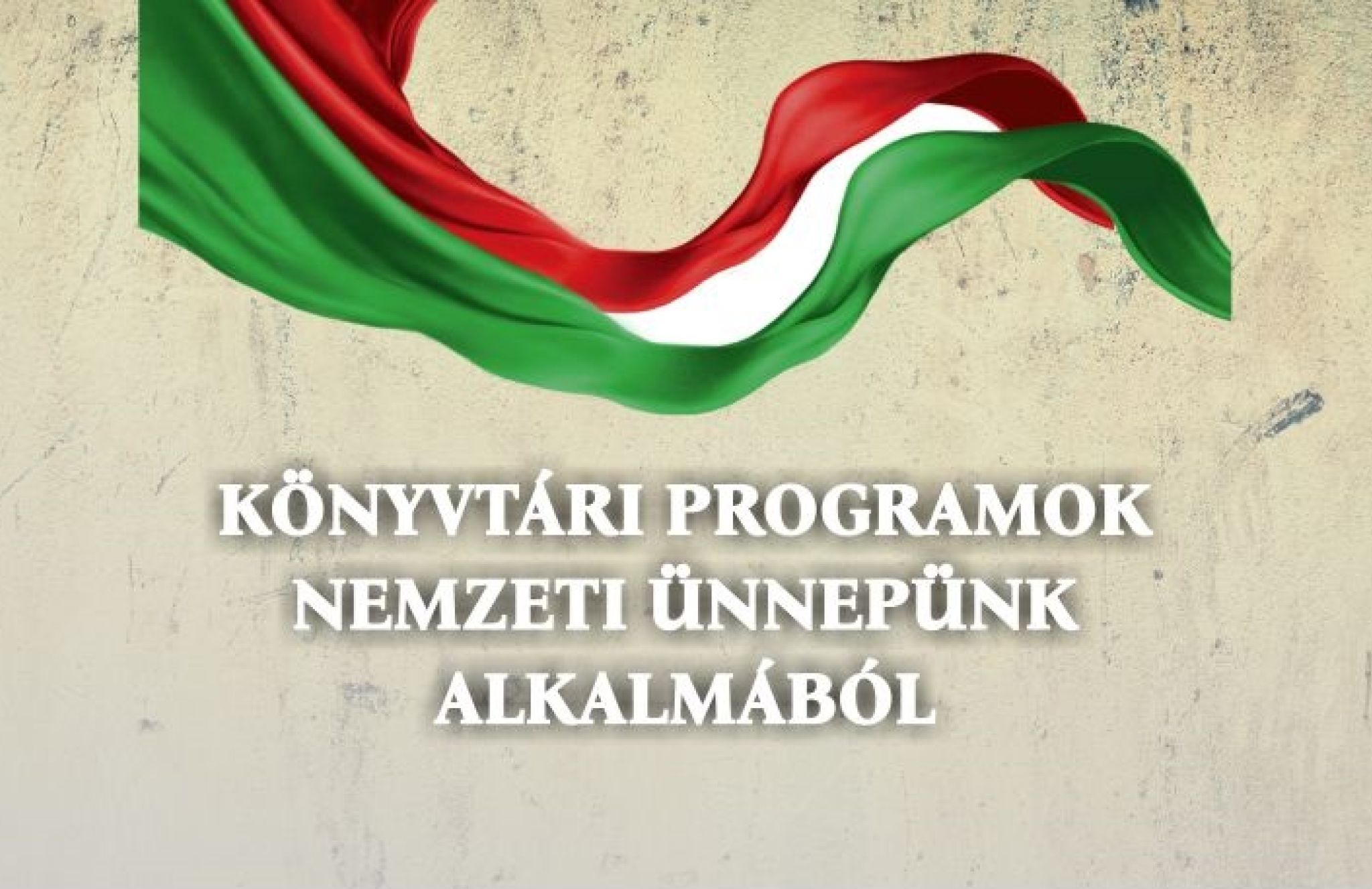 Könyvtári programok nemzeti ünnepünk alkalmából