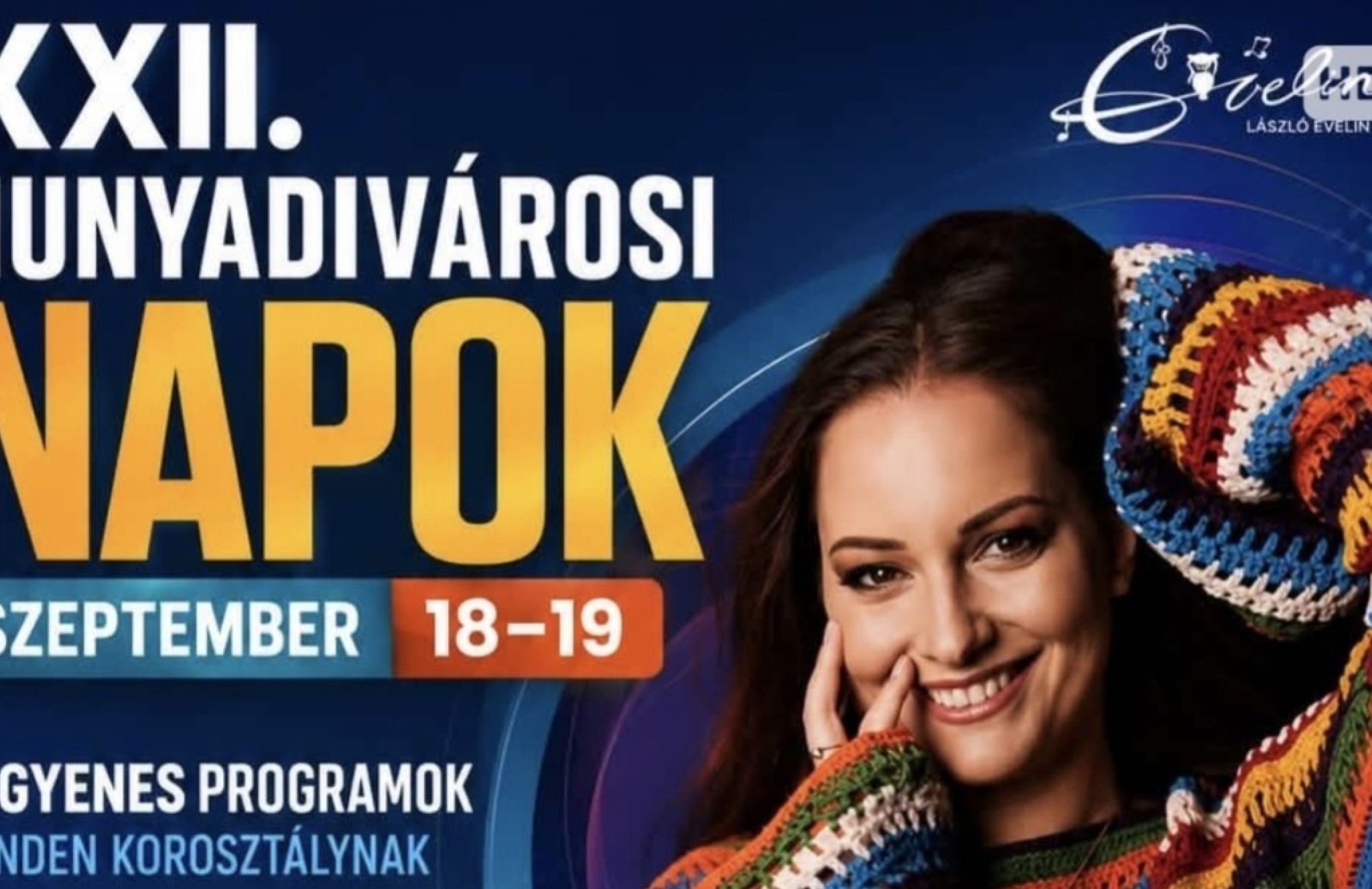 XXII. Hunyadiv&aacute;rosi Napok