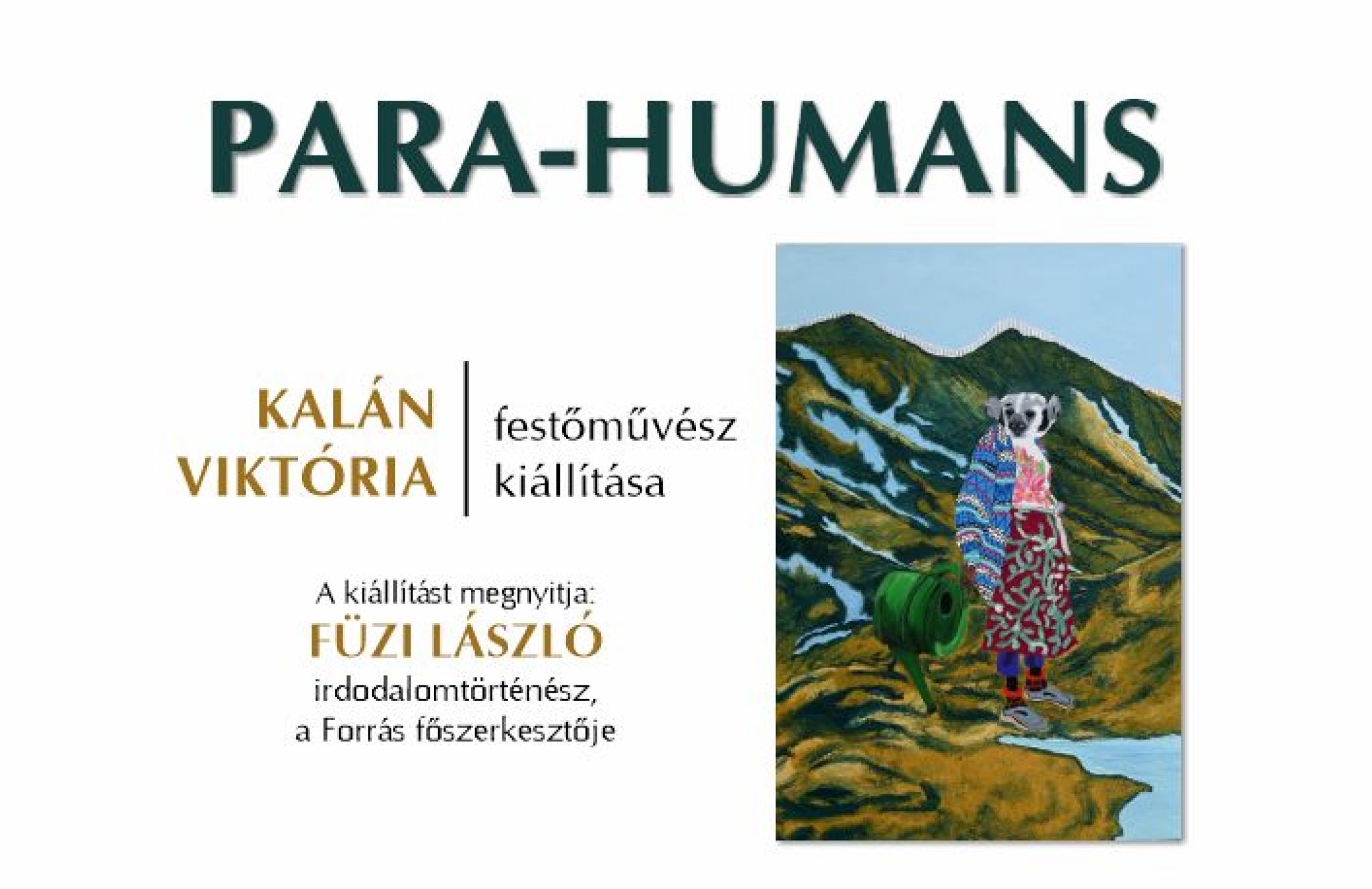 Para-humans – Kalán Viktória festőművész kiállításának megnyitója