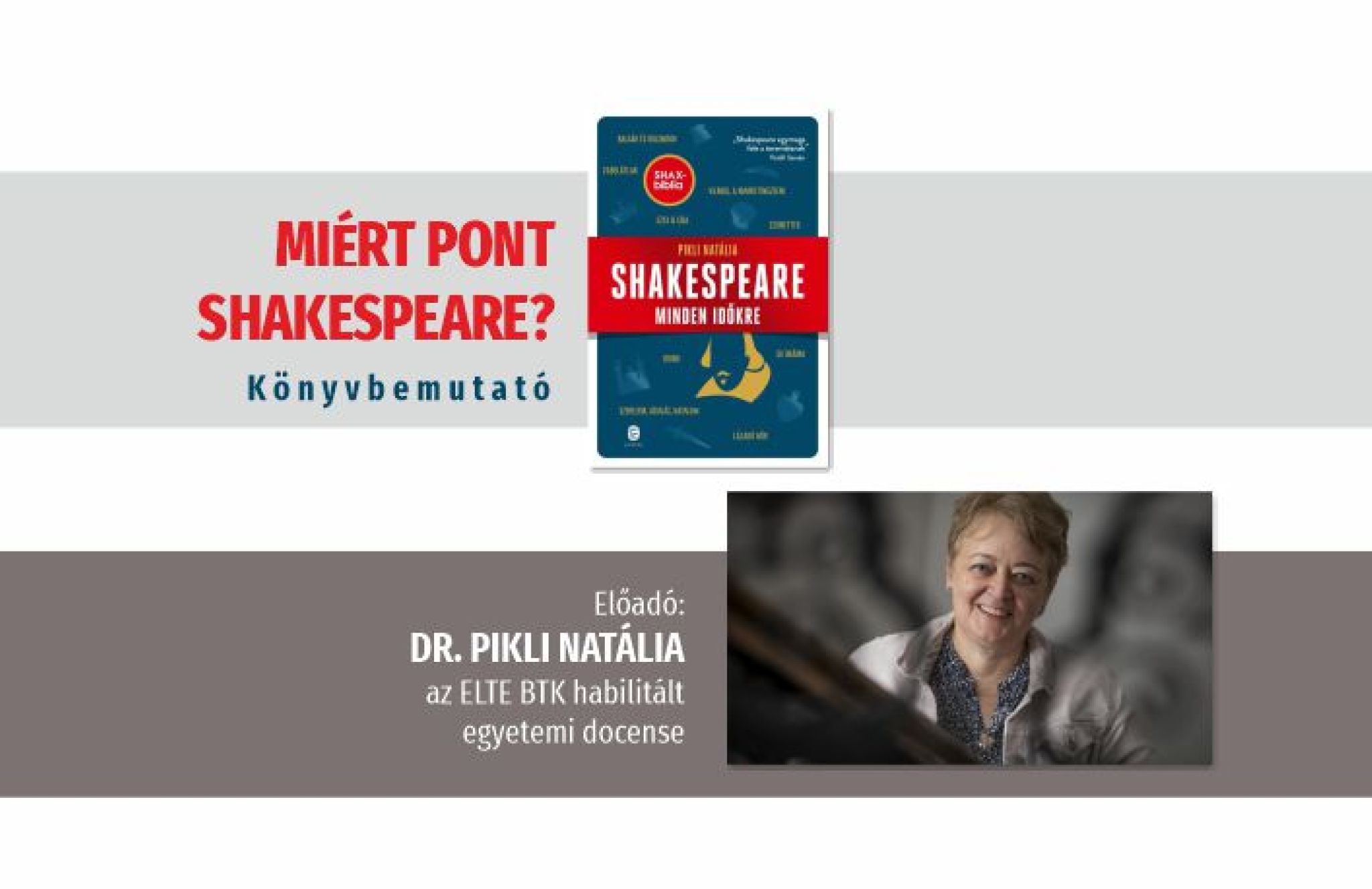 Miért pont Shakespeare? - könyvbemutató