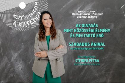 Középpontban a katedra – Az olvasás mint közösségi élmény és megtartó erő