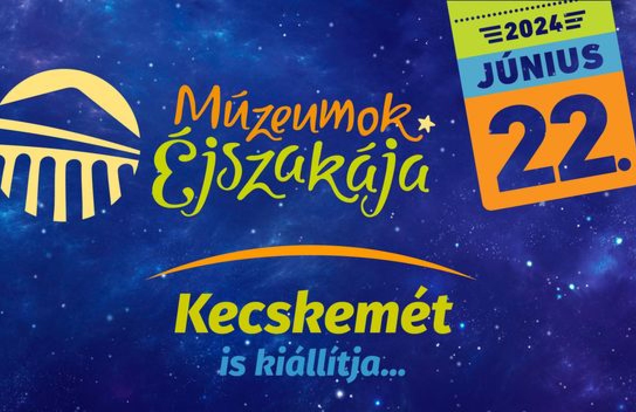Múzeumok Éjszakája - 2024