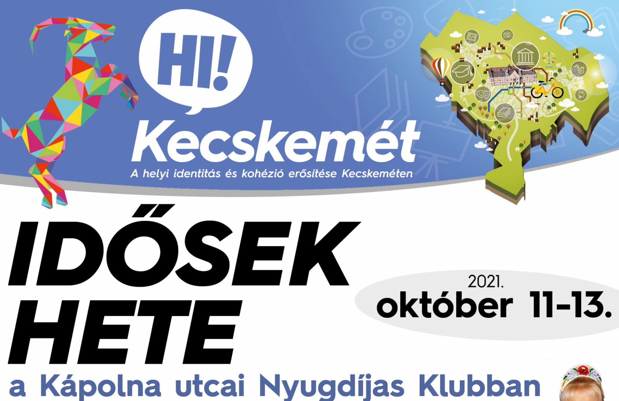 Idősek Hete - Hi! Kecskemét