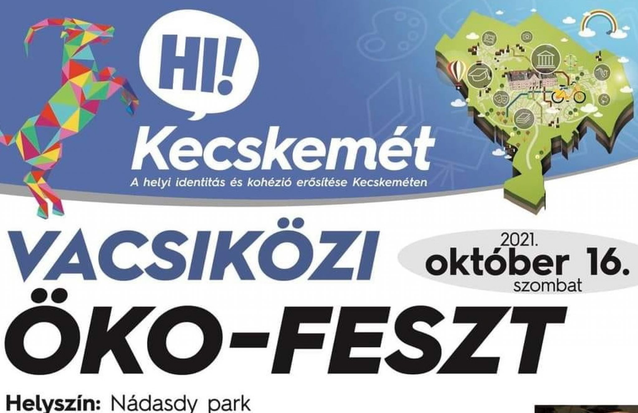 Vacsik&ouml;zi &Ouml;ko-Feszt - Hi! Kecskem&eacute;t