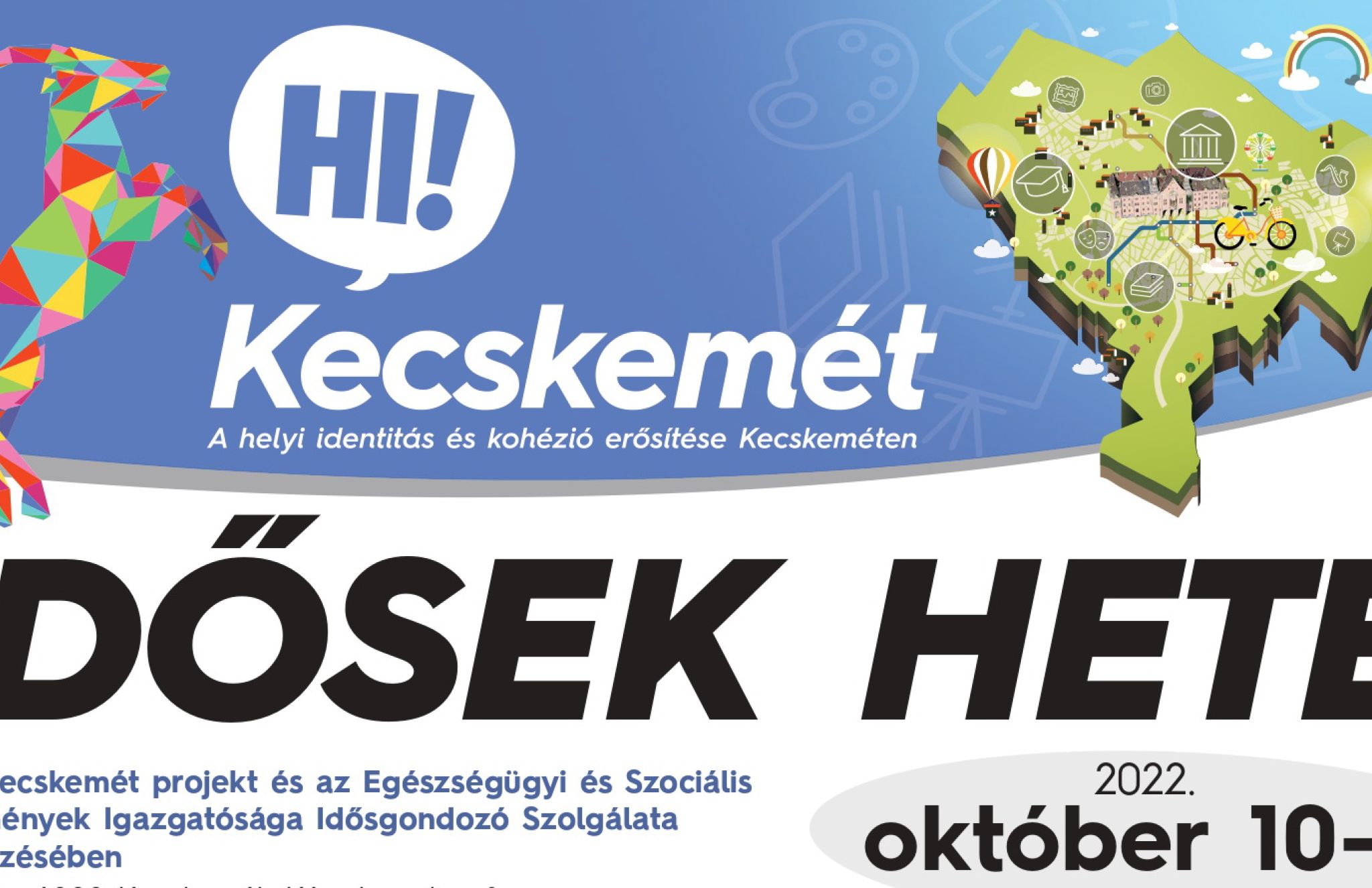 Idősek Hete - Hi! Kecskemét