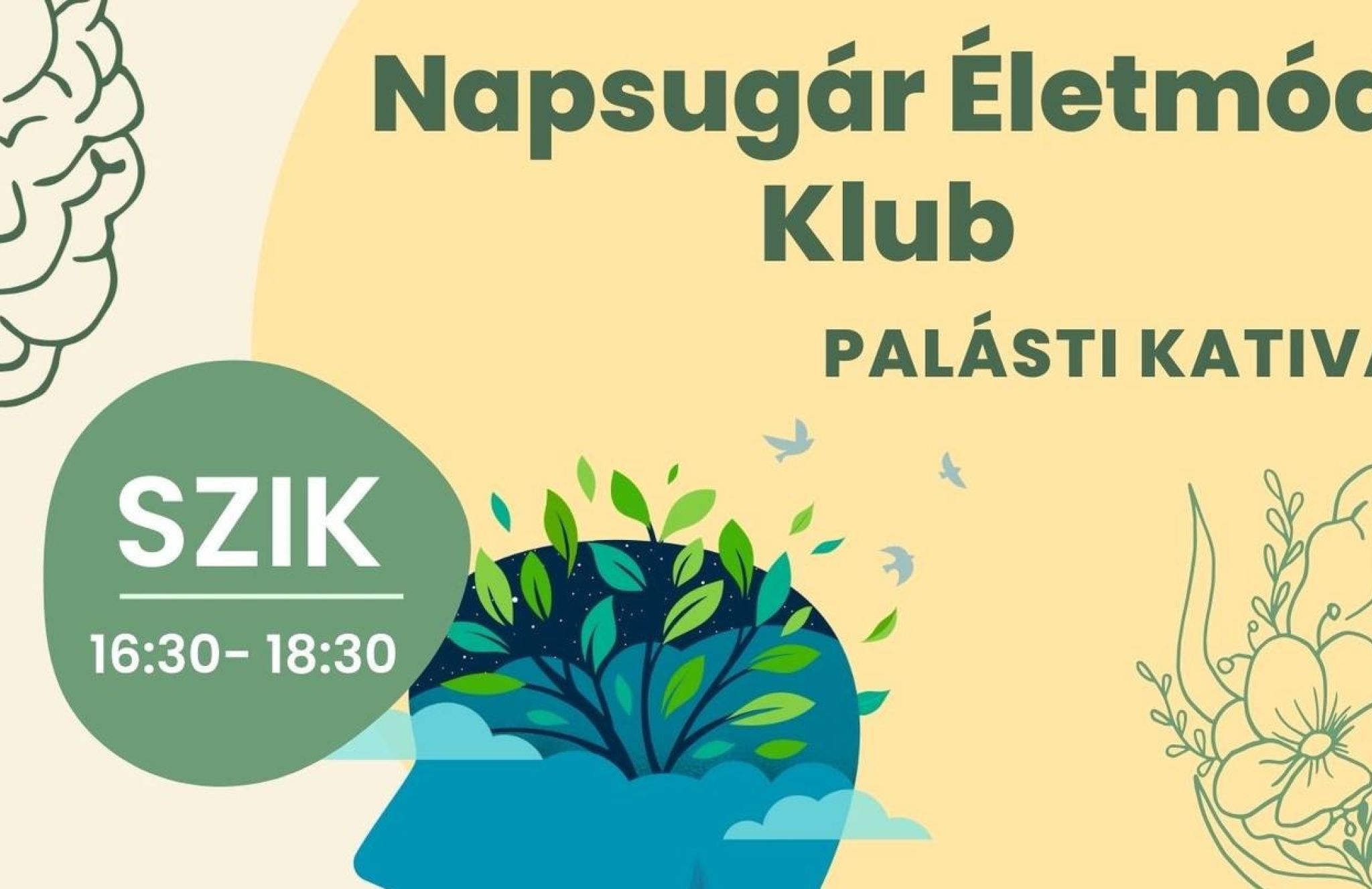Napsug&aacute;r &Eacute;letm&oacute;d Klub - Hogyan ind&iacute;tsuk &uacute;jra a szervezet&uuml;nk?