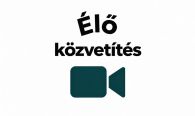 &Eacute;lő k&ouml;zvet&iacute;t&eacute;s