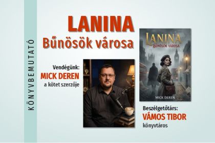 Lanina. Bűnösök városa - könyvbemutató