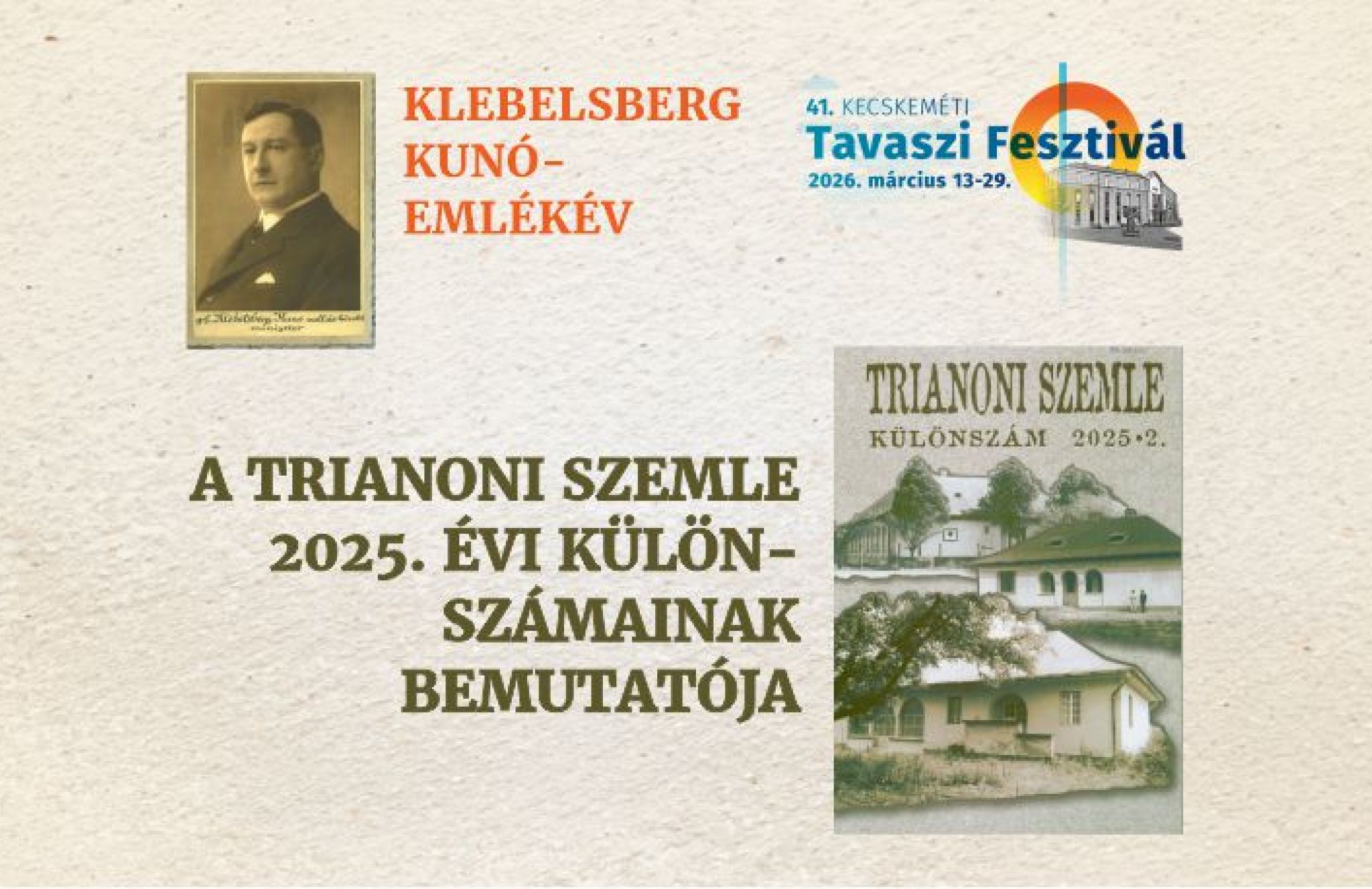 Klebelsberg Kun&oacute;-eml&eacute;k&eacute;v &ndash; A Trianoni Szemle 2025. &eacute;vi k&uuml;l&ouml;nsz&aacute;mainak bemutat&oacute;ja