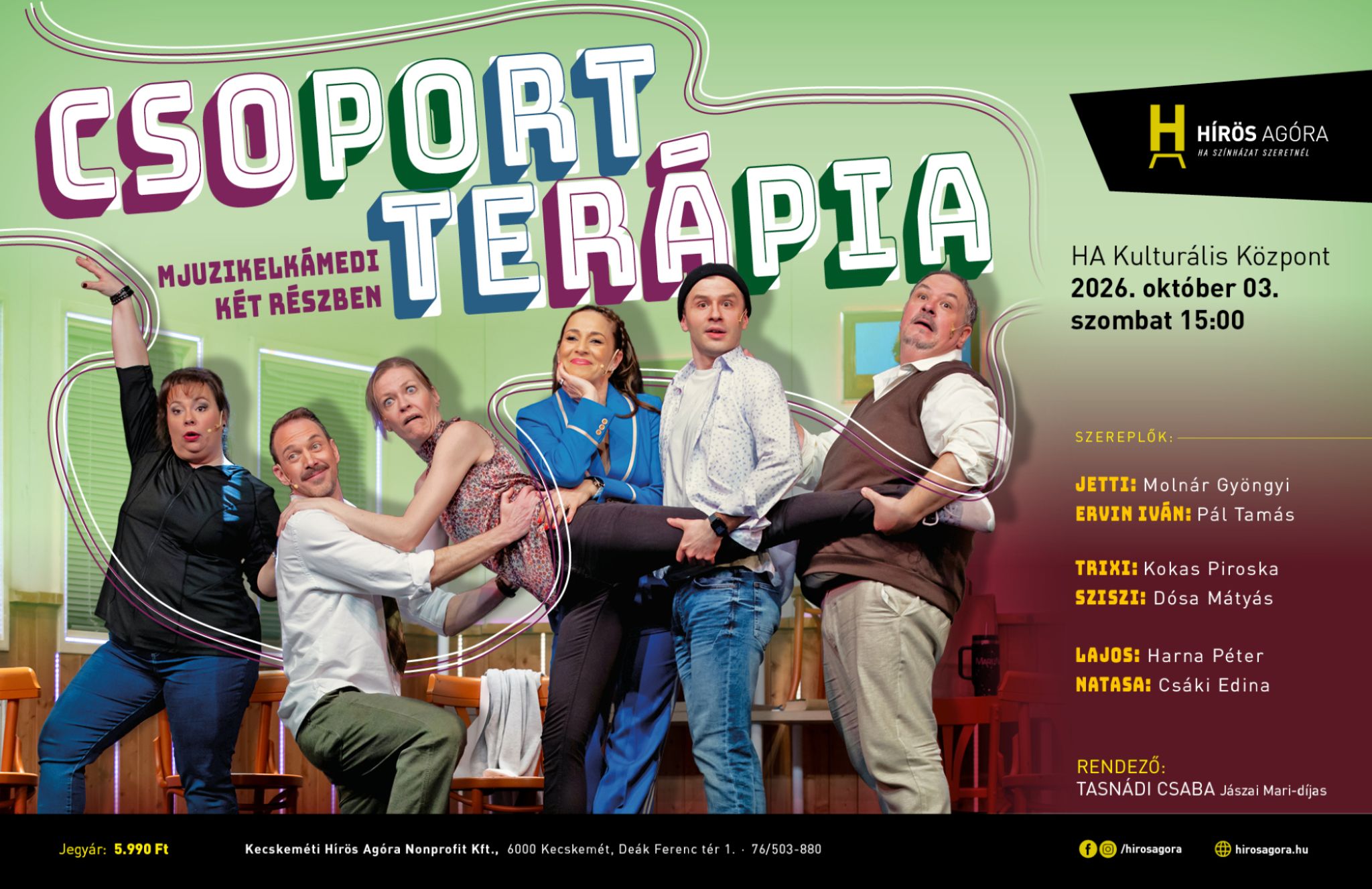 Csoportter&aacute;pia - mjuzikelk&aacute;medi k&eacute;t r&eacute;szben