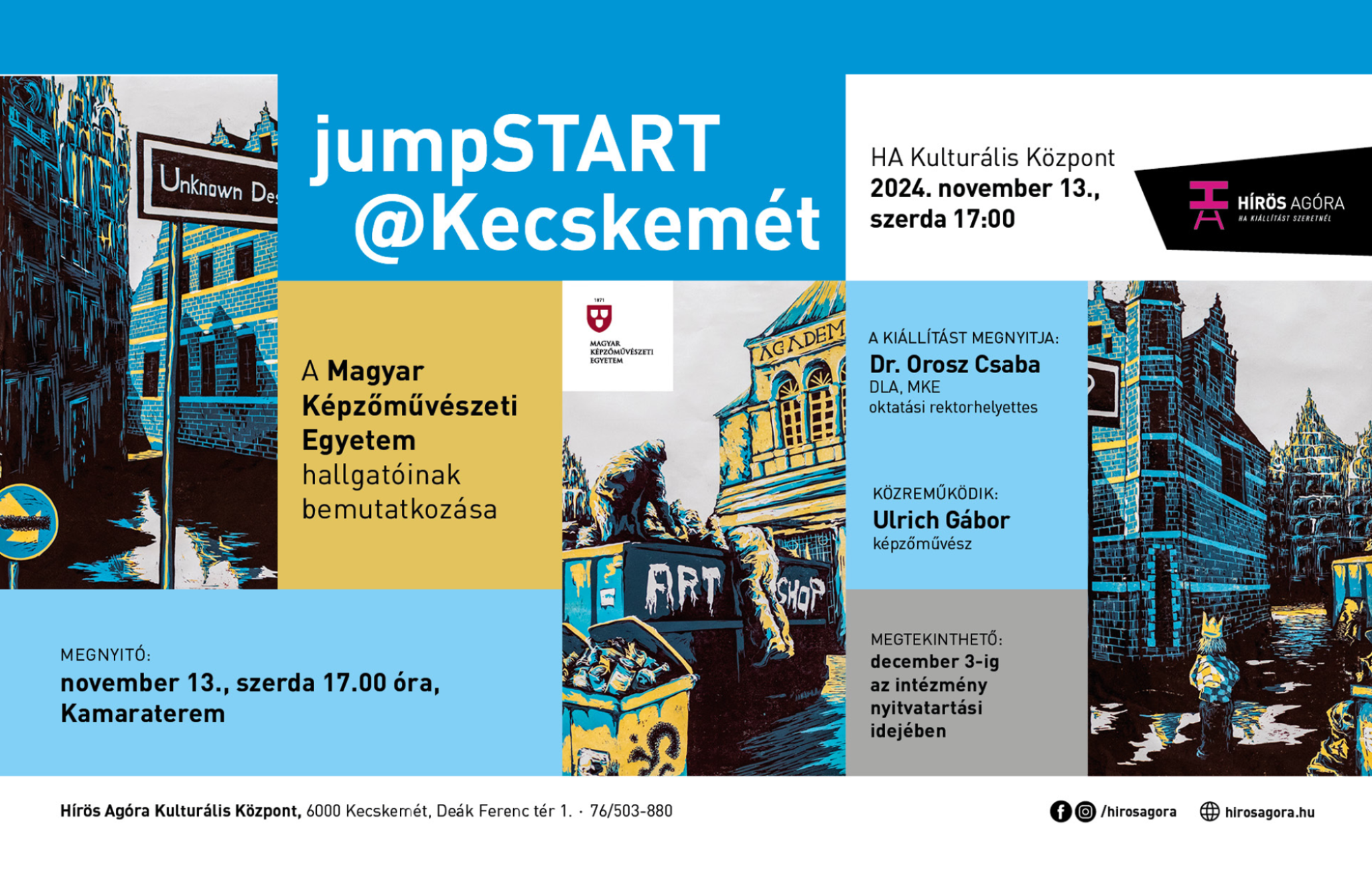 jumpSTART@Kecskemét - A Magyar Képzőművészeti Egyetem hallgatóinak bemutatkozása