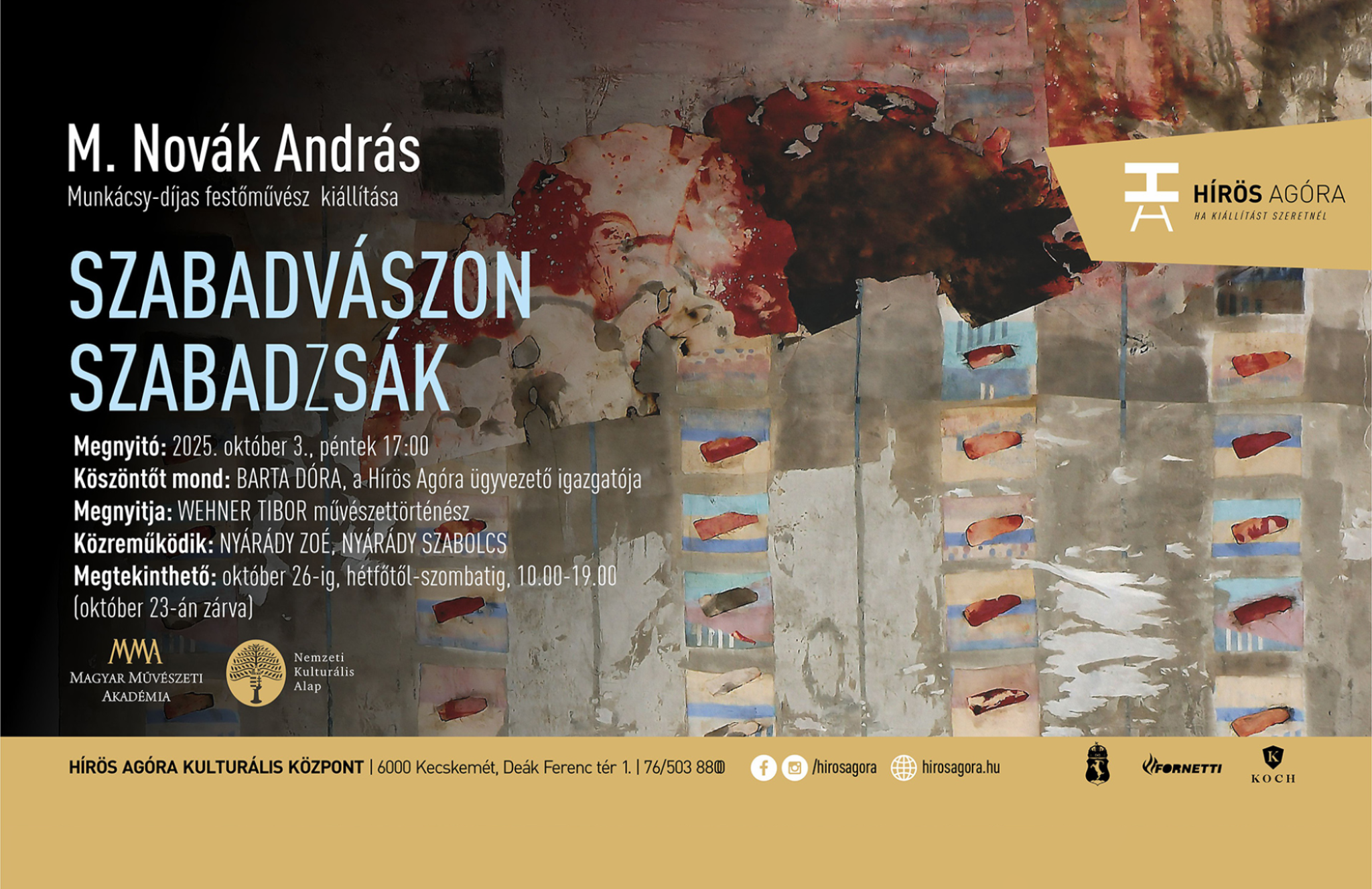 Szabadvászon-szabadZsák - M. Novák András festőművész kiállítása