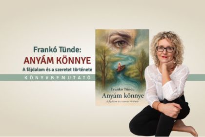 Frank&oacute; T&uuml;nde: Any&aacute;m k&ouml;nnye - k&ouml;nyvbemutat&oacute;