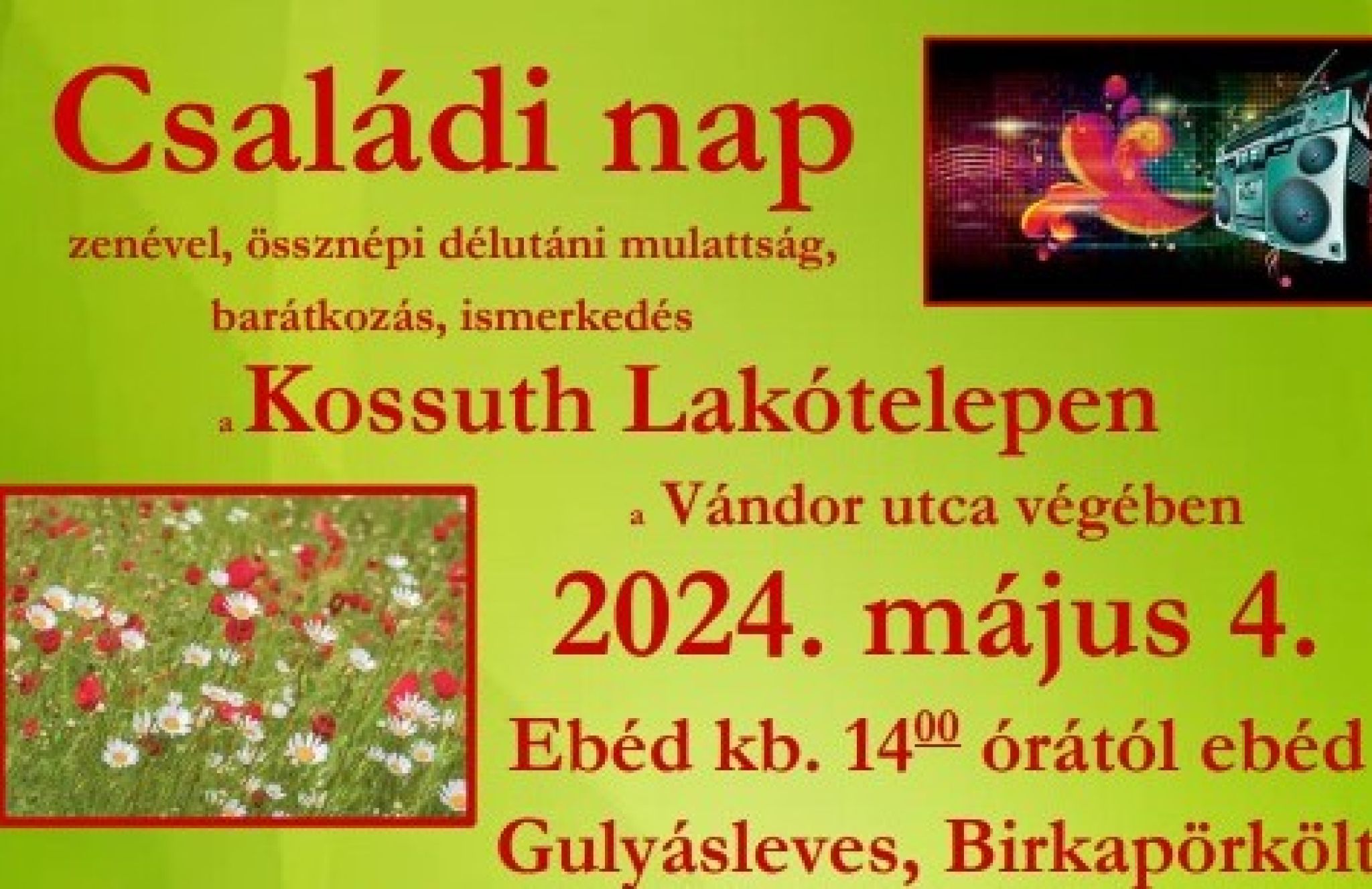 Családi nap a Kossuth lakótelepen