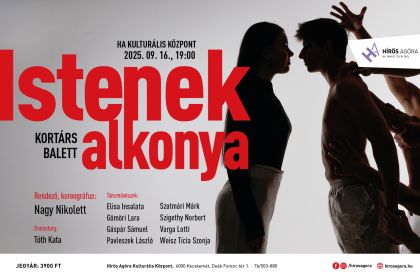 Istenek alkonya - kortárs balett