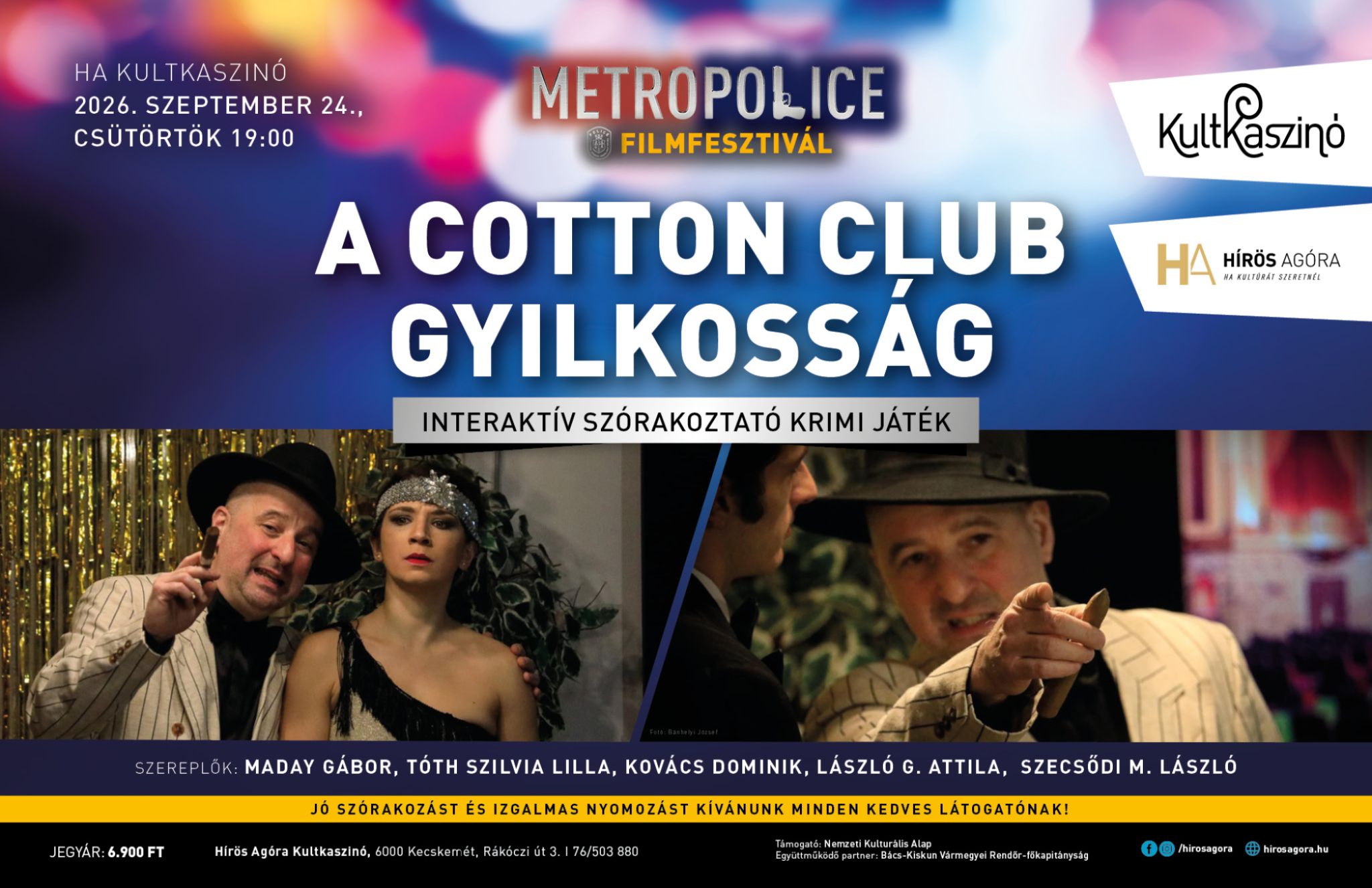 A Cotton Club gyilkoss&aacute;g - FerProdukci&oacute; MetroPolice Filmfesztiv&aacute;l