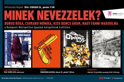 Minek nevezzelek? - A Budapesti Metropolitan Egyetem hallgat&oacute;inak ki&aacute;ll&iacute;t&aacute;sa