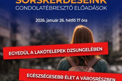 Sorsk&eacute;rd&eacute;seink - gondolat&eacute;bresztő előad&aacute;sok