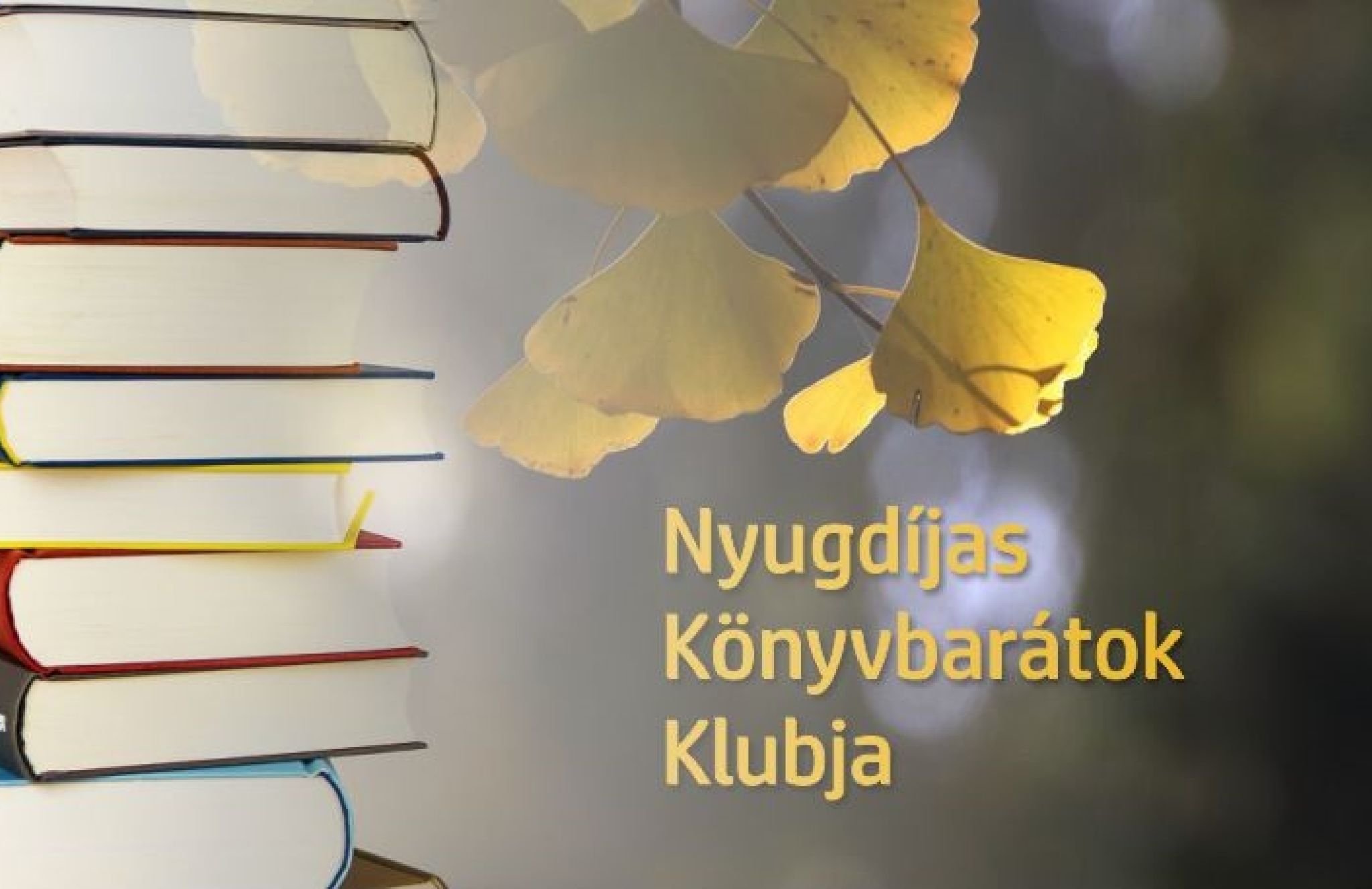 Nyugdíjas Könyvbarátok Klubja